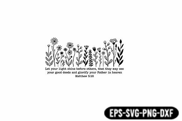 Let Your Light Shine Floral SVG